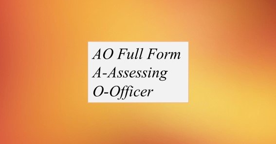 AO Full Form