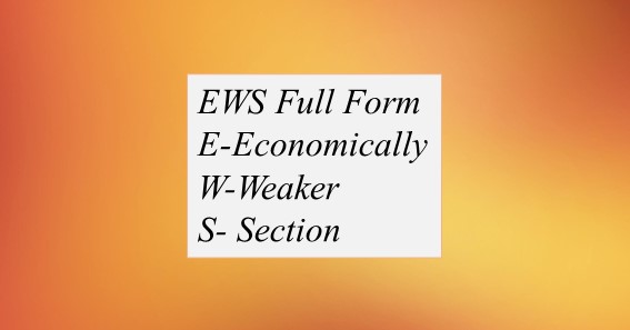 EWS Full Form
