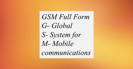 GSM Full Form