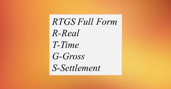 RTGS Full Form
