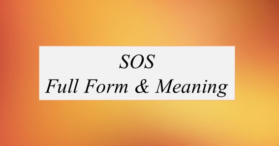 SOS Full Form What Is The Full Form Of SOS
