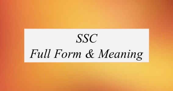 SSC Full Form What Is The Full Form Of SSC