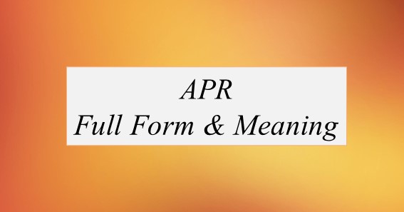APR Full Form What Is The Full Form Of APR