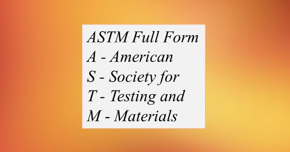 ASTM Full Form