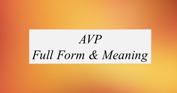 AVP Full Form What Is The Full Form Of AVP