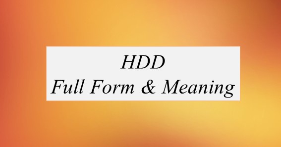 HDD Full Form What Is The  Full Form Of HDD