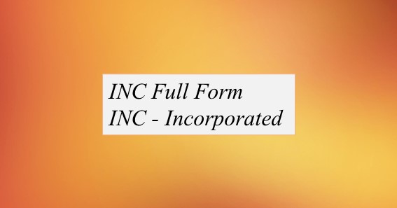 INC Full Form