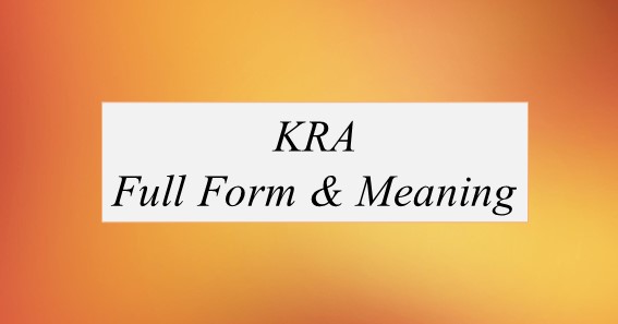KRA Full Form What Is The Full Form Of KRA