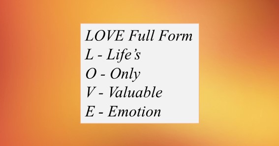 LOVE Full Form 1