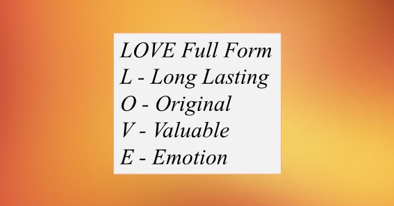 LOVE Full Form 2