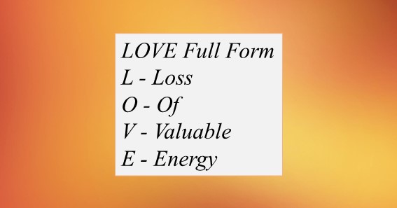 LOVE Full Form 5