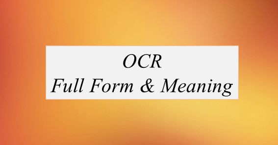 OCR Full Form What Is The Full Form Of OCR