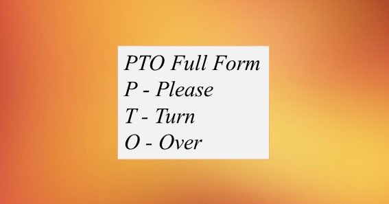 pto-full-form-what-is-the-full-form-of-pto