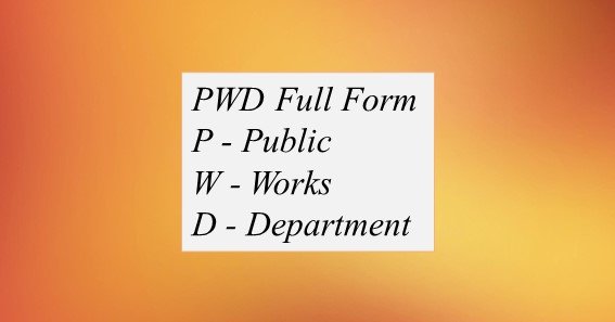 PWD Full Form