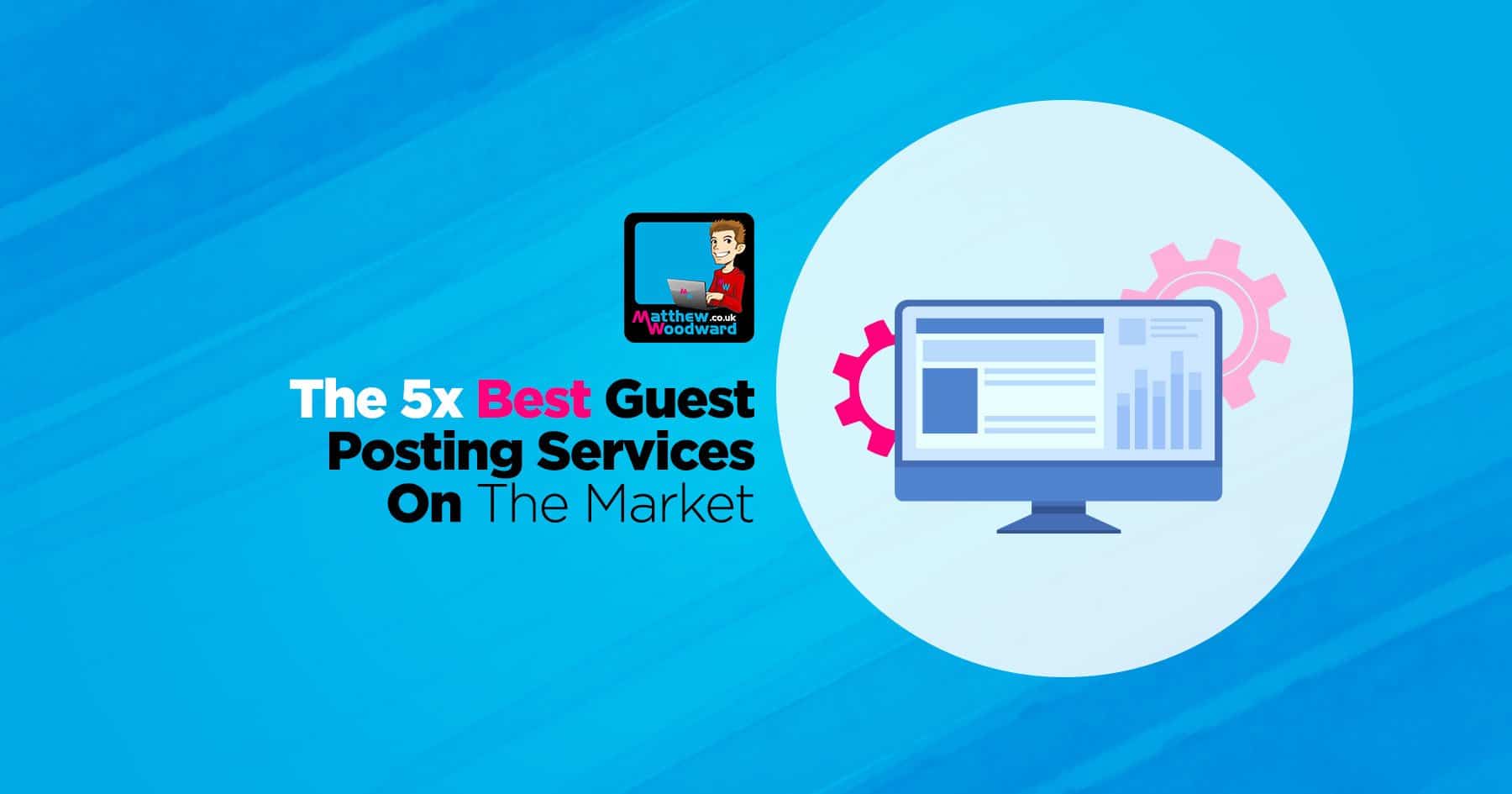 7 Hacks To Hire The Best Guest Posting Service